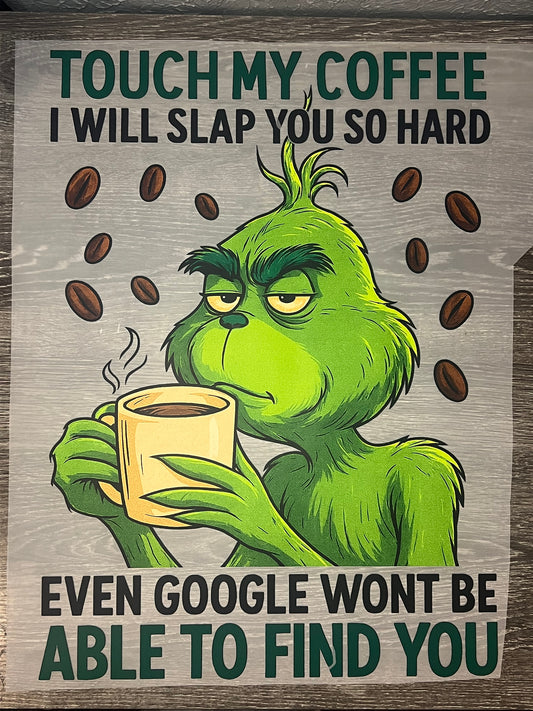 Grinch print transfer (BACK ONLY)