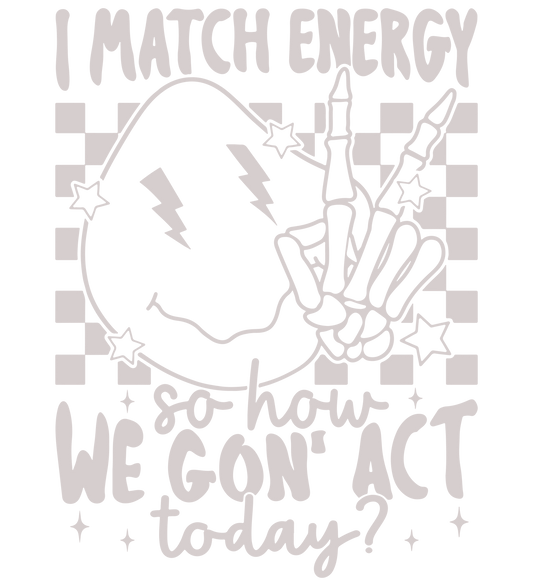 Match energy print transfer