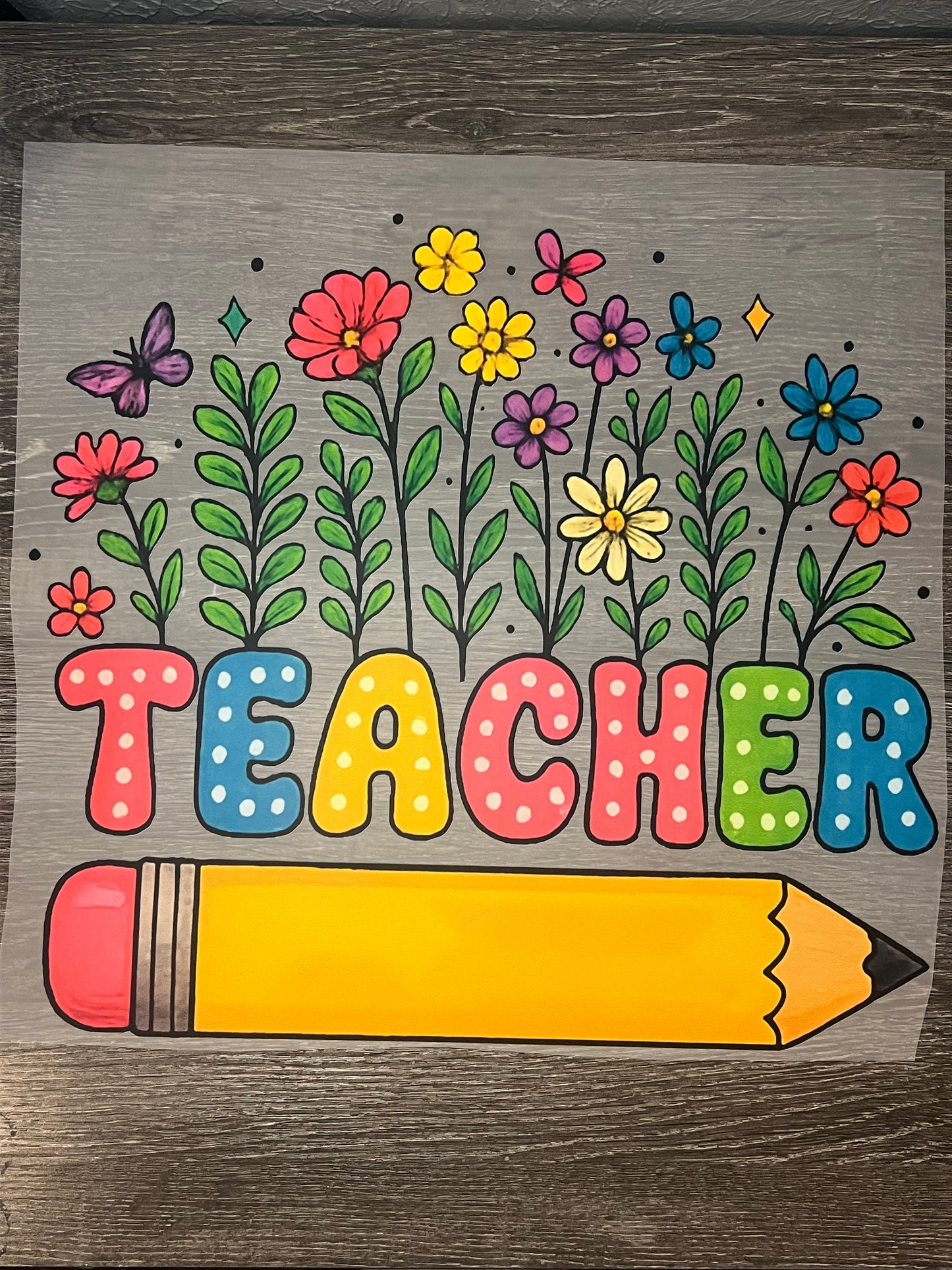 Teacher shirt transfer (BACK ONLY)
