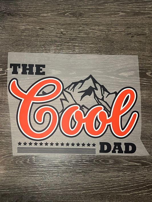 The cool dad print transfer